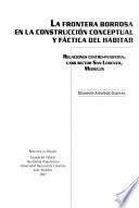 La frontera borrosa en la construcción conceptual y fáctica del habitar