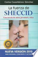 La Fuerza de Sheccid