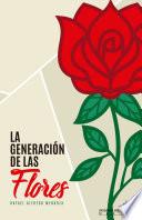 La Generación de las Flores