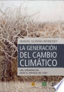 La generación del cambio climático