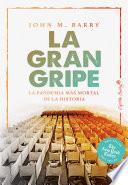 La gran gripe