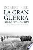 La gran guerra por la civilización