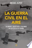 La Guerra Civil en el aire