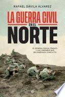 La Guerra Civil en el norte