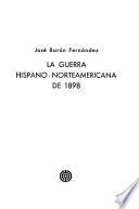 La guerra hispano-norteamericana de 1898