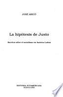 La hipótesis de justo