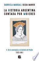 La historia argentina contada por mujeres II