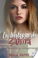 La Historia de Zahira