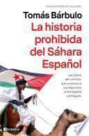 La historia prohibida del Sáhara Español