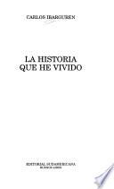 La historia que he vivido