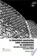 La honestidad constructiva como comunicación en arquitectura