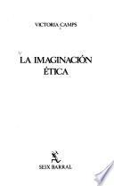 La imaginación ética