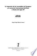 La imprenta de los incunables de Zaragoza y el comercio internacional del libro a finales del siglo XV