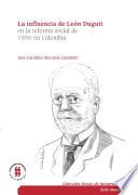 La influencia de León Duguit en la reforma social de 1936 en Colombia