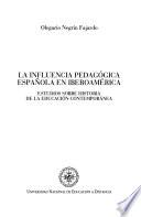 La influencia pedagógica española en Iberoamérica