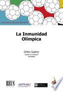 La inmunidad olímpica