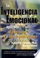 La inteligencia emocional aplicada al liderazgo y a las organizaciones