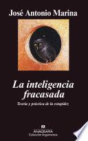 La inteligencia fracasada