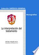 La interpretación del testamento