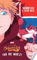 La invencible Squirrel Girl 2. ¡Va de nuez!