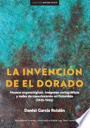 La invención de El Dorado