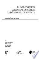 La investigación curricular en México