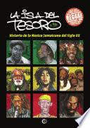 La isla del tesoro: historia de la música jamaicana del siglo XX