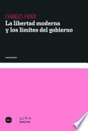 La libertad moderna y los límites del gobierno