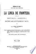 La línea de frontera con la República arjentina, entre las latitudes 350 i 460 S.