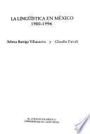 La lingüística en México, 1980-1996