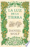 La luz de la tierra (Saga de los Fleury 2)