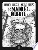 La madre y la muerte / La partida