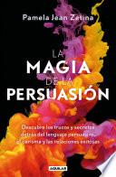 La magia de la persuasión