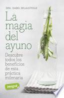 La magia del ayuno