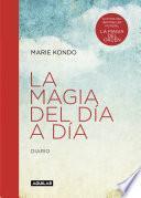 La magia del día a día (La magia del orden)