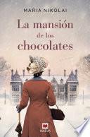 La mansión de los chocolates