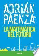 La matemática del futuro