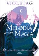 La melodía de la magia