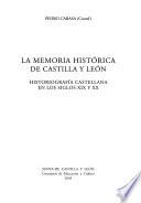 La memoria histórica de Castilla y León