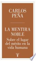 La mentira noble