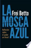 La mosca azul