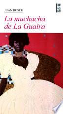 La muchacha de la Guaira