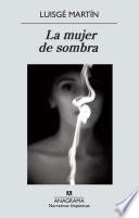 La mujer de sombra