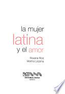 La mujer latina y el amor