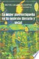 La mujer puertorriqueña en su contexto literario y social