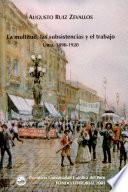 La multitud, las subsistencias y el trabajo