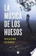 La música de los huesos