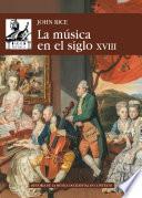 La música en el Siglo XVIII