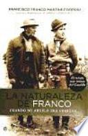 La naturaleza de Franco