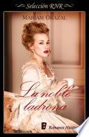 La noble ladrona (Serie Chadwick 1)